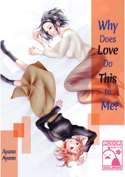 Why Does Love Do This to Me?